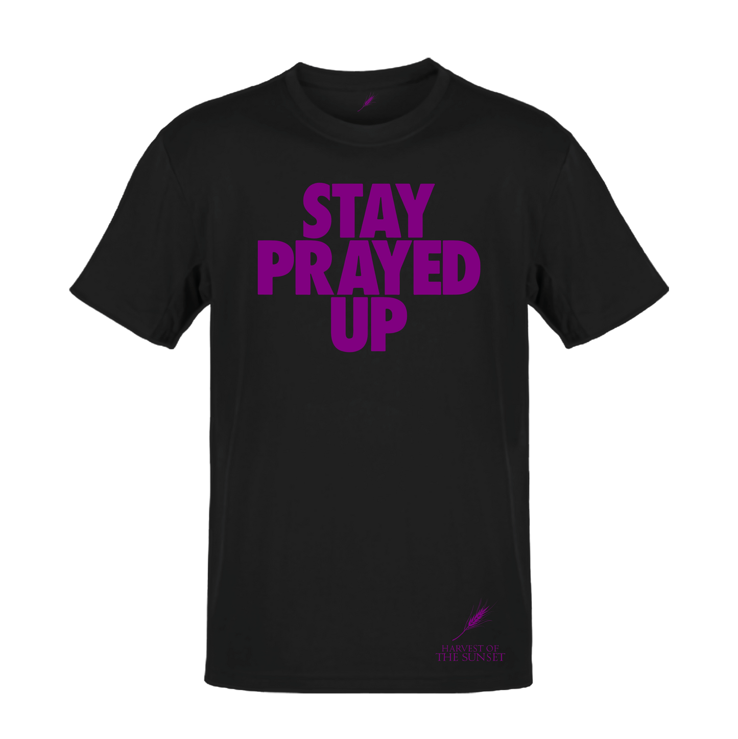 STAY PRAYED UP UNISEX BLACK TEE
