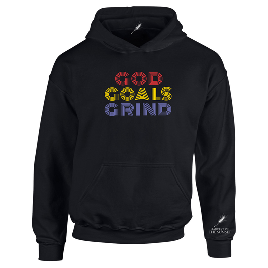 GOD GOALS GRIND UNISEX HOODIE
