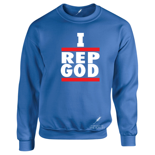 I REP GOD UNISEX SWEATSHIRT