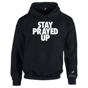 STAY PRAYED UP UNISEX HOODIE