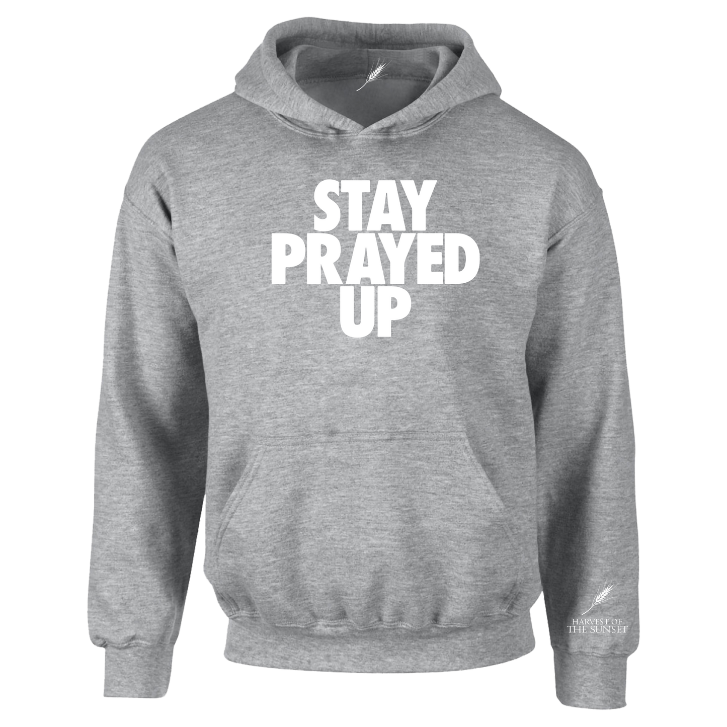 STAY PRAYED UP UNISEX HOODIE