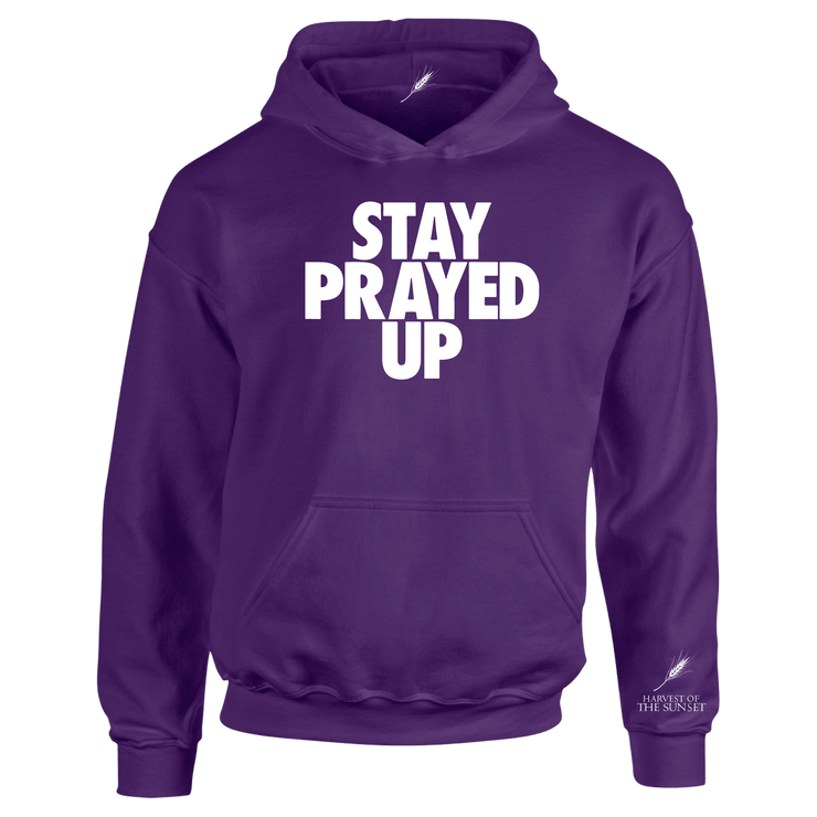 STAY PRAYED UP UNISEX HOODIE