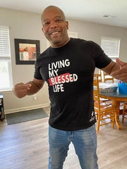 LIVING MY BLESSED LIFE