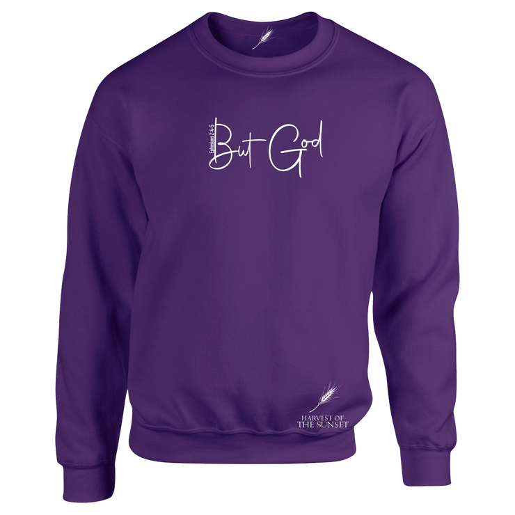 BUT GOD-UNISEX SWEATSHIRT