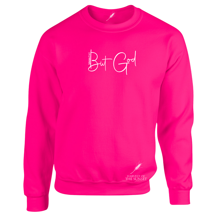 BUT GOD-UNISEX SWEATSHIRT