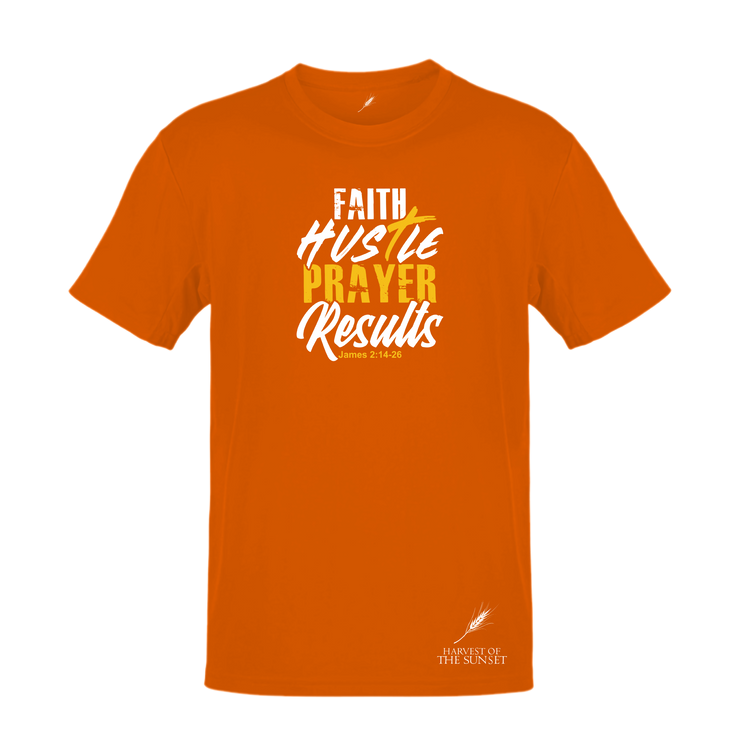 FAITH HUSTLE PRAYER RESULTS-UNISEX TEE