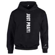 JUST PRAY ON IT UNISEX HOODIE
