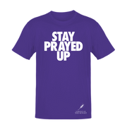 STAY PRAYED UP