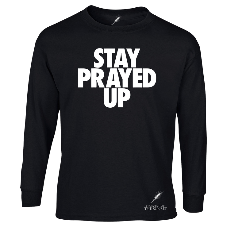 STAY PRAYED UP-LONG SLEEVE UNISEX TEE