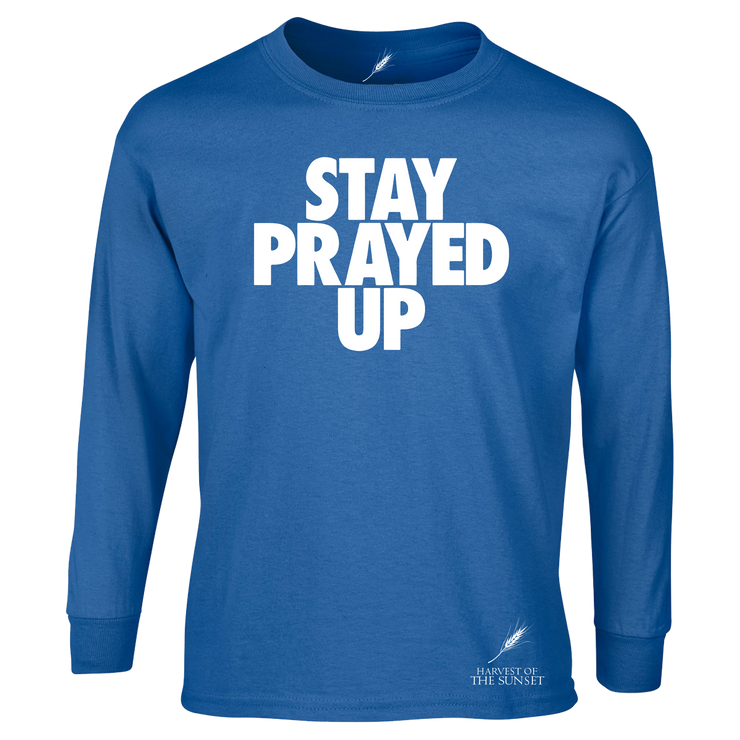 STAY PRAYED UP-LONG SLEEVE UNISEX TEE