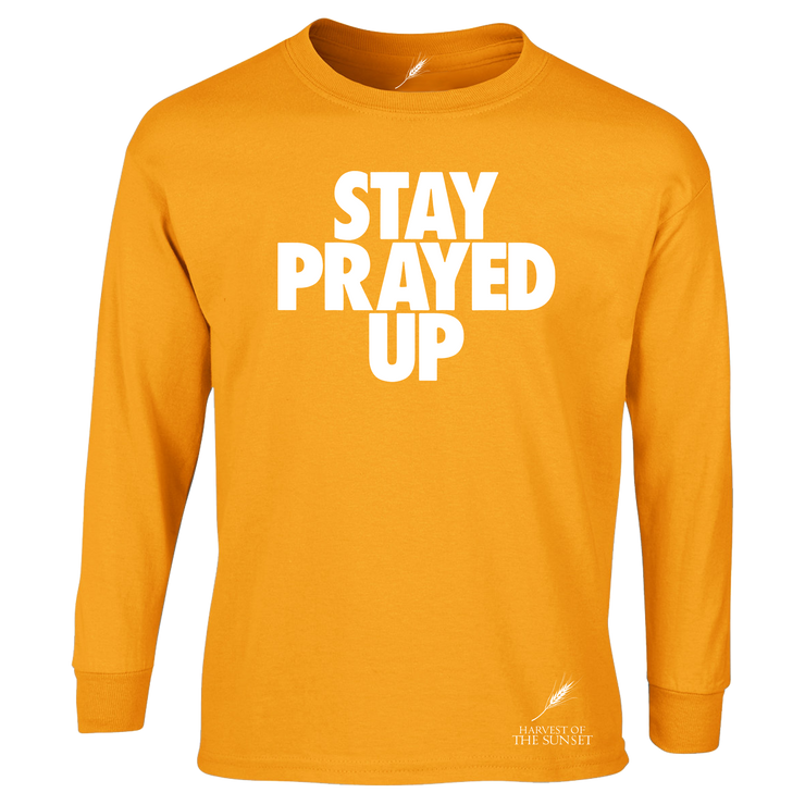 STAY PRAYED UP-LONG SLEEVE UNISEX TEE