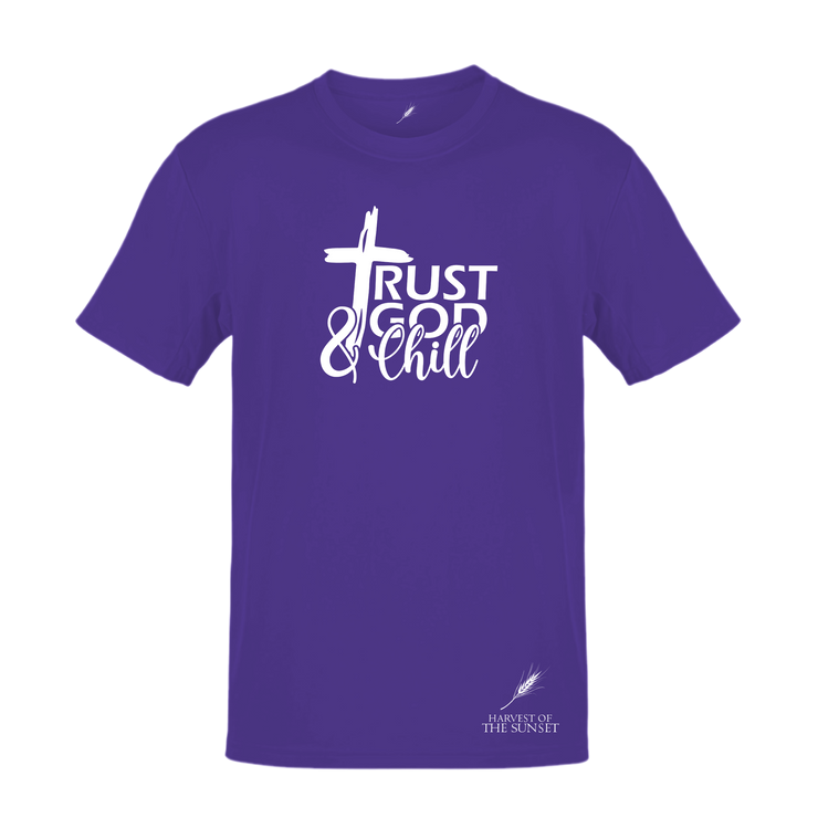 TRUST GOD AND CHILL-UNISEX TEE